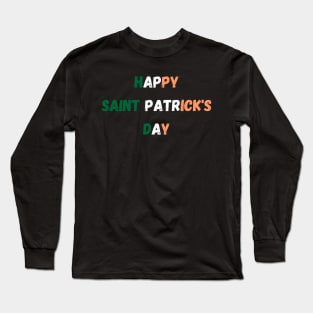 Happy Saint Patrick's Day Long Sleeve T-Shirt